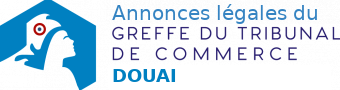 Annonces légales du Tribunal de Commerce de Douai