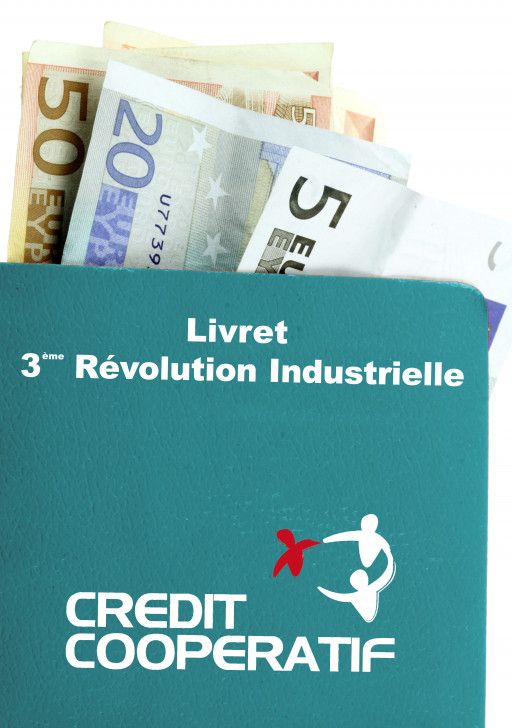 Un livret "3e Révolution industrielle" pour financer les entreprises régionales